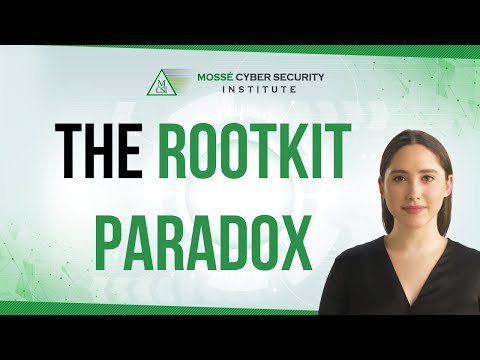 The Rootkit Paradox