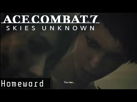 Ace Combat 7 Skies Unknown - M17 - Homeward  - 1080p60