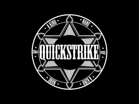 Quickstrike - Saint