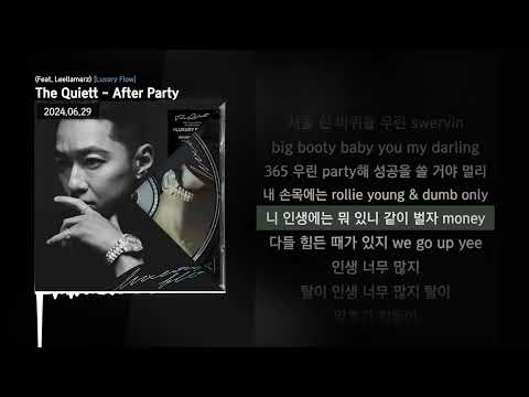 The Quiett - After Party (Feat. Leellamarz) [Luxury Flow]ㅣLyrics/가사
