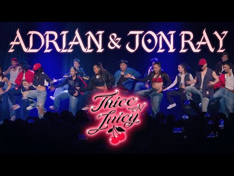 Adrian x Jon Ray | THE MAIN EVENT: Thicc N' Juicy