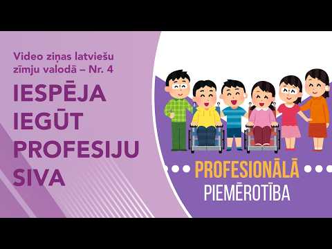 Video ziņas Nr. 4 “Iespēja iegūt profesiju SIVA”