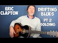 Eric Clapton Acoustic Licks For Drifting Blues Part 2