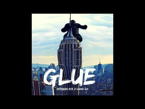 Veteran Eye x Vann Go - Glue