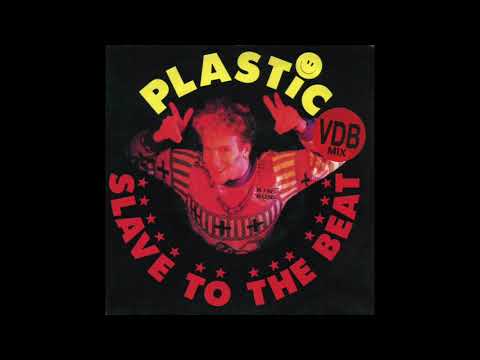 Plastic Bertrand – Slave to the Beat (VDB Mix Part II)