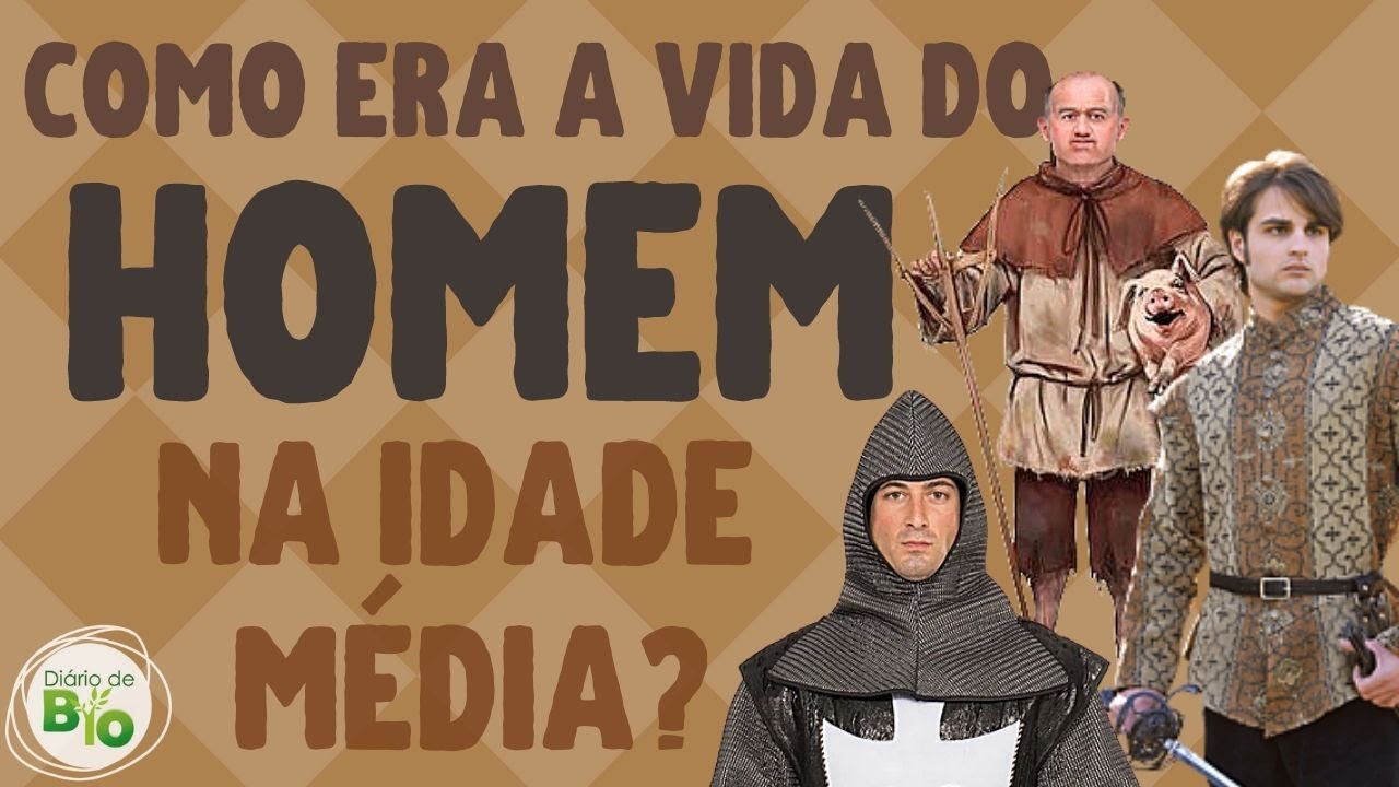 🕌 Como era a vida do HOMEM NA IDADE MÉDIA: tá pensando que era fácil?