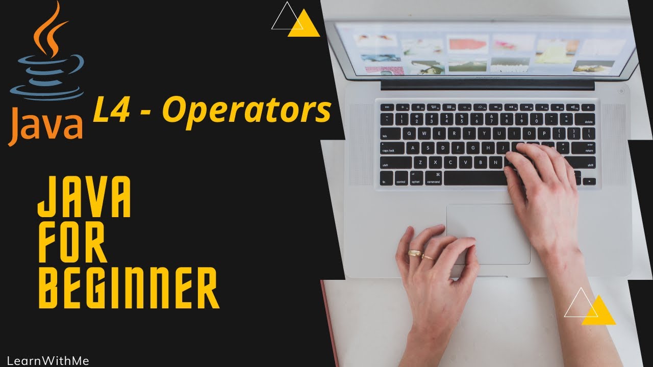 JAVA TUTORIAL L4 || JAVA PLAYLIST || JAVA FULL COURSE