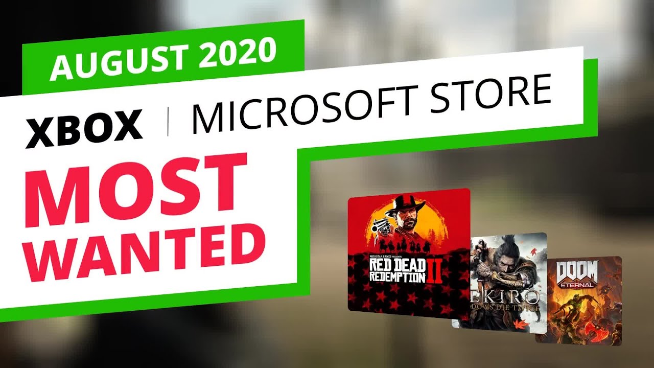 Most Wanted Xbox Games in the official Microsoft Store, August 2020