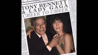 TONY BENNETT &amp; LADY GAGA - I CAN'T GIVE YOU ANYTHING BUT LOVE (2014)
