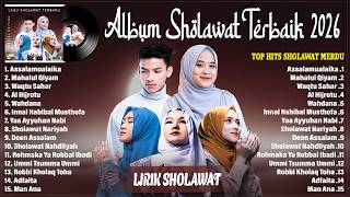 Download lagu SHOLAWAT TERBARU 2026 (LIRIK) ADZANDO DAVEMA, NISSA SABYAN, FITRIANA, ALFINA NINDIYANI & AI KHODIJAH mp3
