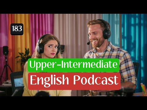 Improve English Through Real Conversations | Learn English with Podcast | Episode 183