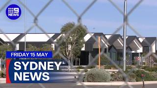 9News Sydney | Friday May 15 | Full Episode
