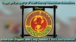 American Dragon: Jake Long Season 2 Intro Instrumental