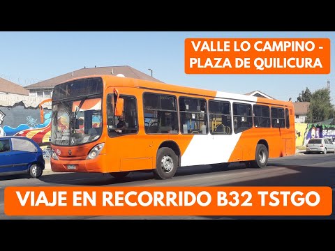 Recorrido B32 TStgo [Valle Lo Campino - Pza. de Quilicura]. Bus Marcopolo Gran Viale. Empresa Voy.