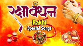 रक्षाबंधन Rakshabandhan Special Songs 2021 I Rakhi Geet I Rakhi Songs I राखी Rakhi Special Songs