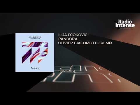 Premiere: Ilija Djokovic - Pandora (Olivier Giacomotto Remix) [Terminal M] // Techno