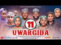 UWARGIDA SEASON 2 EPISODE 11 Web Hausa Series