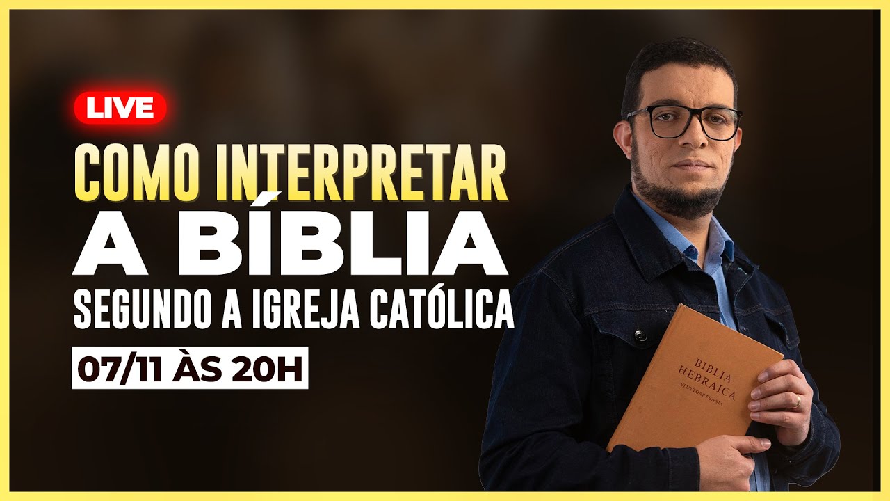 Como Interpretar a Bíblia Segundo a Igreja Católica