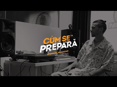 Cum se prepară cu gAZAh | S01E10