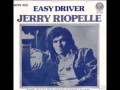 Jerry Riopelle Easy Driver