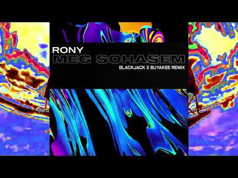 Rony - Még sohasem (Blackjack x Buyakee Remix)