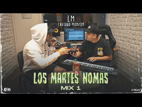 Lautaro Monzon - Los Martes Nomas Mix 1 🔥