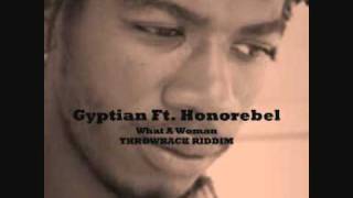 Gyptian Ft. Honorebel - What A Woman