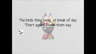 Up With The Birds - Coldplay with Lyrics AND Animation