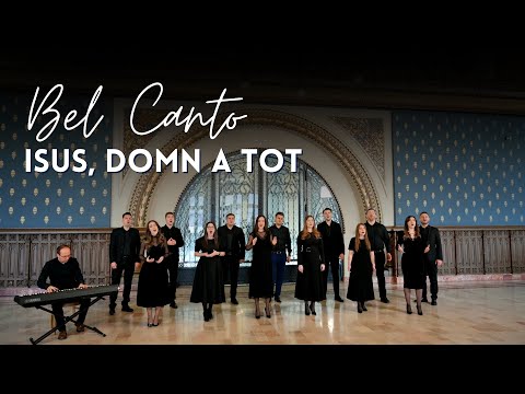Bel Canto - Isus, Domn a tot | videoclip Speranța TV