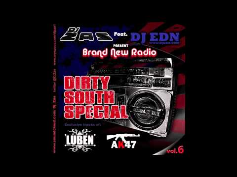 DJ Zas Feat AK47 - Boom - Brand New Radio vol 6 Especial Dirty South