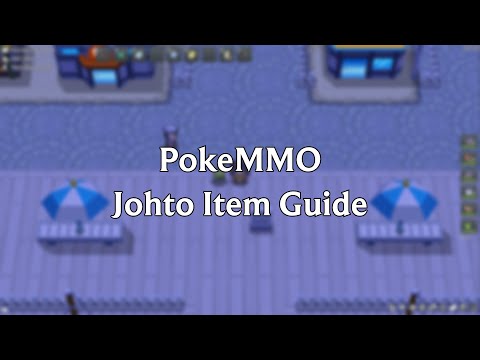 PokeMMO - Johto Item Guide
