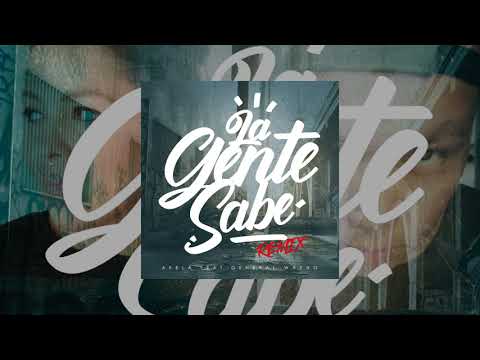 Akela feat General Wayno - La gente sabe (Remix)