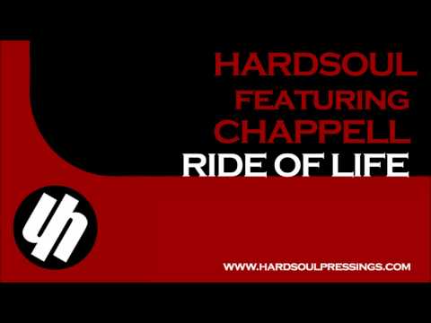 Hardsoul feat. Chappell - Ride of Life (Franky Rizardo 9002 Remix) [Preview]