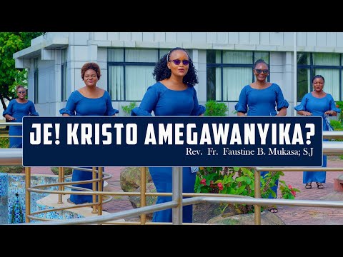 Mt. Kizito Makuburi - Je! Kristo Amegawanyika? (Official Music Video)