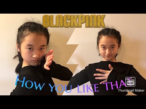 How you like that, Blackpink (dance cover)
