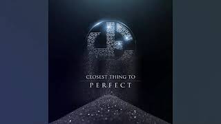 Jagged Edge- Closest Thing To Perfect(2019)