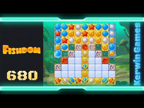Fishdom Level 680 - No Boosters Gameplay