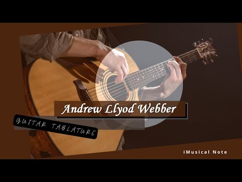 Guitar TAB - Andrew Llyod Webber : I Dont Know How To Love Him | Tutorial Sheet Lesson #iMn