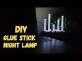 Glue Stick കൊണ്ടൊരു കിടിലൻ Night Lamp ഉണ്ടാക്കിയാ�