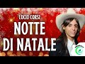 Lucio Corsi - NOTTE DI NATALE (Testo/Lyrics)