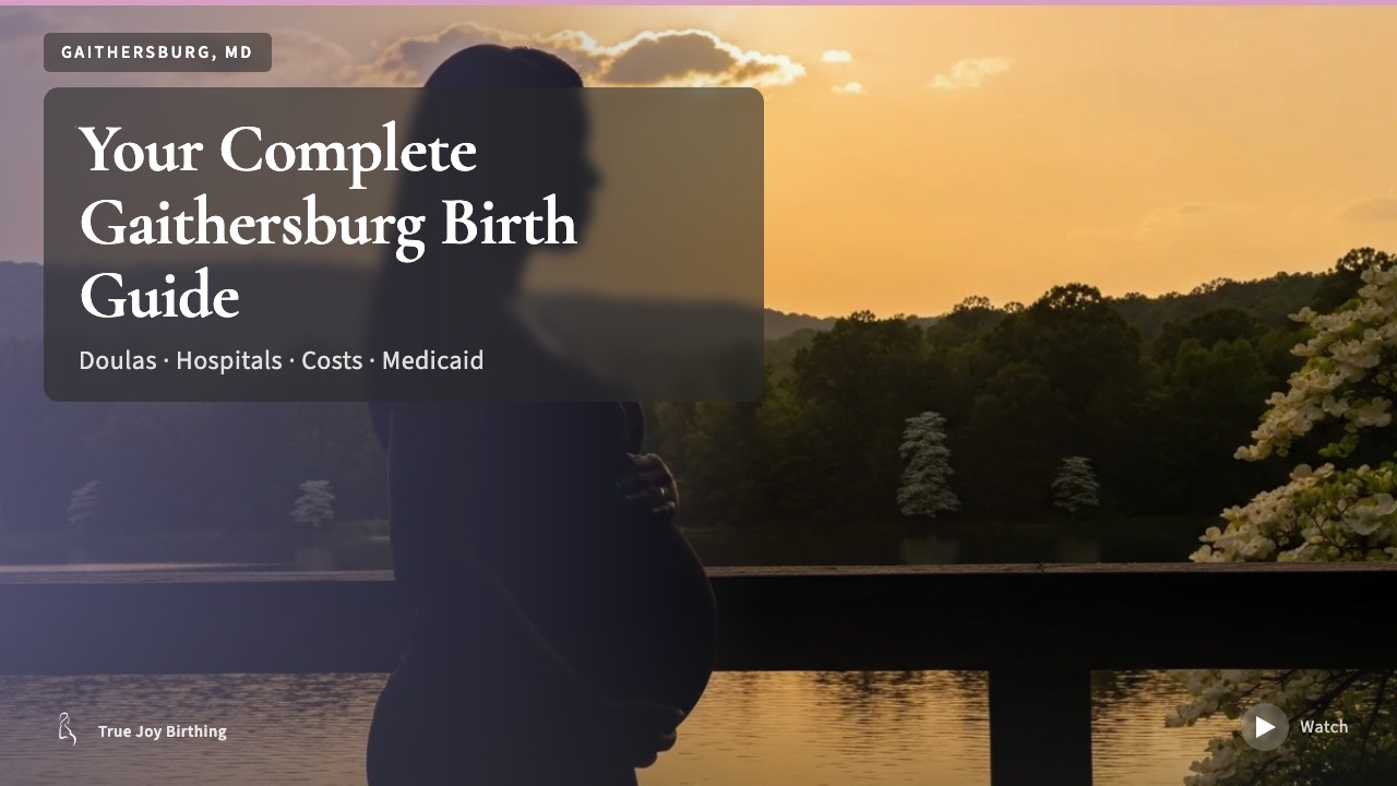 Gaithersburg MD Doula & Birth Plan Guide: Costs, Hospitals & Medicaid (First-Time Mom) — press play to watch
