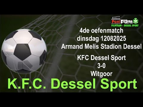 12082025 Oef Dessel 3 0 Witgoor
