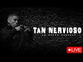 La Nueva Escuela Tan Nervioso En Vivo