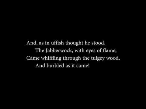 Jabberwocky - Lewis Carroll (read aloud with text)