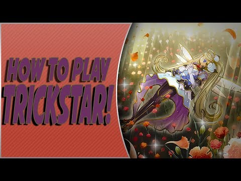 How to Play Trickstar! The Best Deck After the September Forbidden List?
