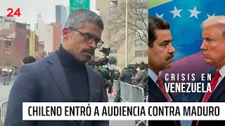 Chileno presente en audiencia contra Maduro relata dramático momento | 24 Horas TVN Chile