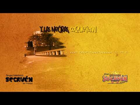 Zapateando y Coqueteando - Grupo Socavón de Timbiquí