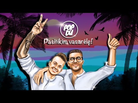 POP DU - Pasitikim Vasarėlę