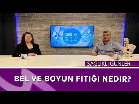 BEL VE BOYUN FITIĞI NEDİR? Belirtileri ve Tedavi Yöntemleri | Sağlıklı Günler – Aksu TV
