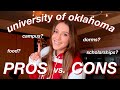 My Pros vs Cons At The University Of Oklahoma